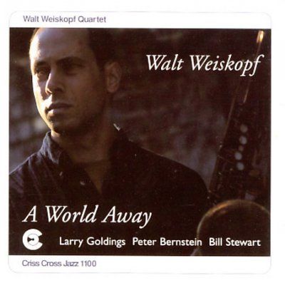 Walt Weiskopf - World Away (CD)