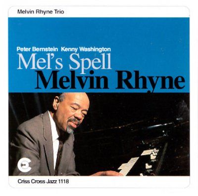 Melvin Rhyne - Mels Spell (CD)