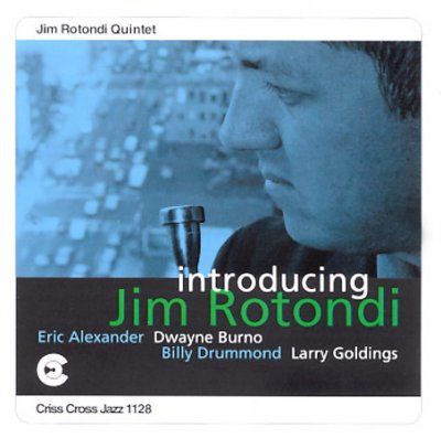 Introducing Jim Rotondi (CD / Album)