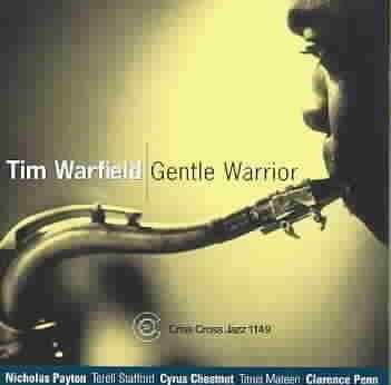 Tim Warfield - Gentle Warrior (CD)