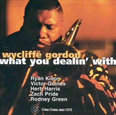 What You Dealin' With (CD / Album)