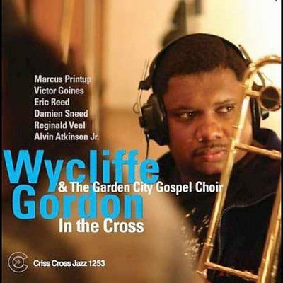 Wycliffe Gordon - In The Cross (CD)