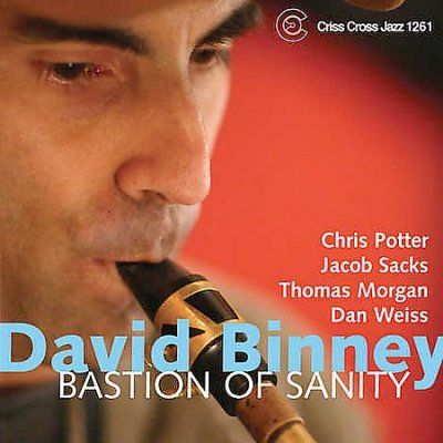 David Binney - Bastion Of Sanity (CD)