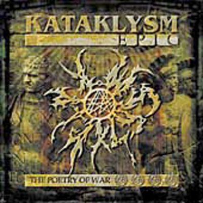 Kataklysm - Epic The Poetry Of War (CD)