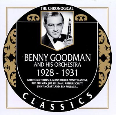 Benny Goodman - Benny Goodman 1928 1931 (CD)