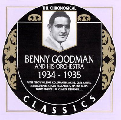 Benny Goodman - Benny Goodman 1934 1935 (CD)