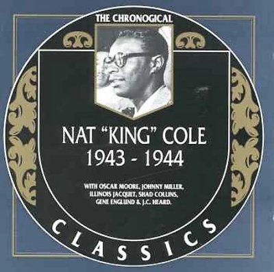 Nat King Cole - Nat King Cole 1943 - 1944 (CD)