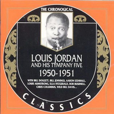 L &amp; Tympany Jordan - 1950 - 1951 The Chronological (CD)