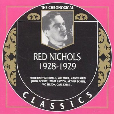 Red Nichols - Red Nichols 1928 - 1929 (CD)