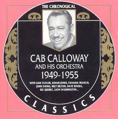 Cab Calloway - 1949 - 1955 (CD)