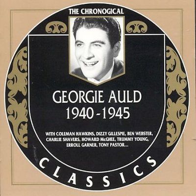 Georgie Auld - Georgie Auld: 1940 - 1945 (CD)