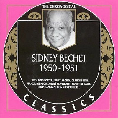 Sidney Bechet - 1950 - 1951 (CD)