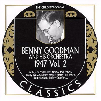 Benny Goodman - 1947 Vol 2 (CD)