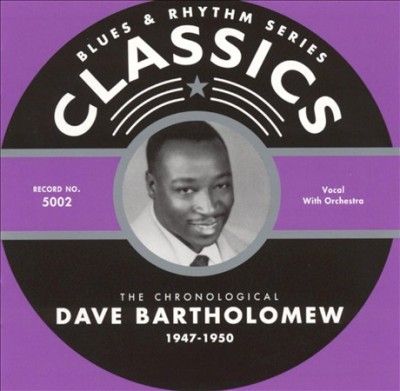 Dave Bartholomew - Dave Bartholomew 1947 - 1950 (CD)