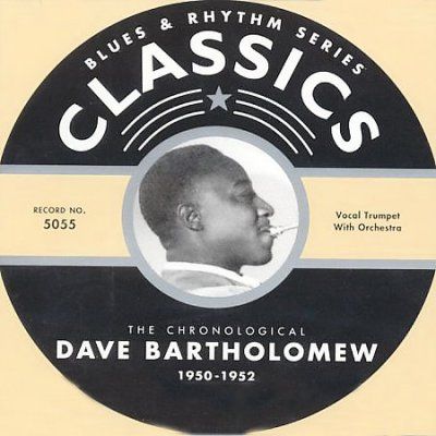 Dave Bartholomew - 1950 - 1952 (CD)