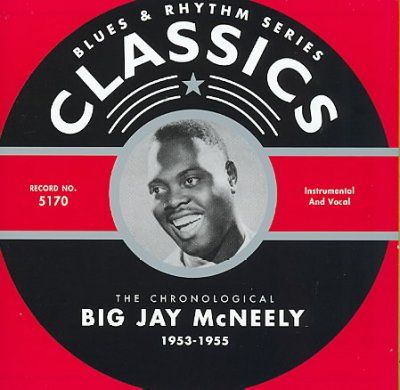 Big Jay Mcneely - 1953 - 1955 (CD)
