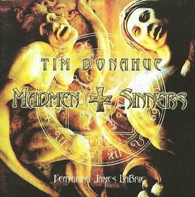 Tim Donahue - Madmen &amp; Sinners (CD)