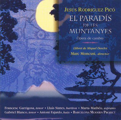 Barcelona Modern Pro - Pico: El Paradiso De Les Muntanyes (ch (CD)