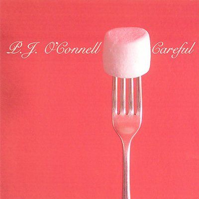 P.J. O'connell - Careful (CD)