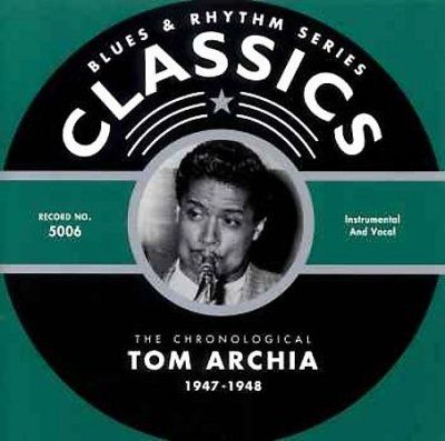 Tom Archia - Tom Archia 1947 - 1947 (CD)