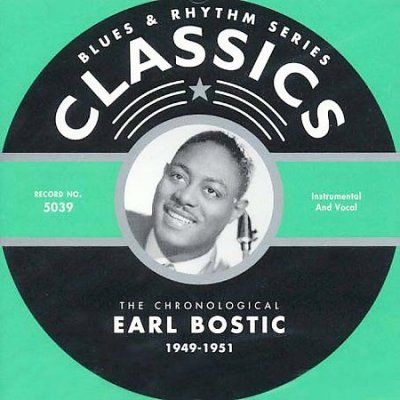Earl Bostic - Earl Bostic 1949 - 1951 (CD)