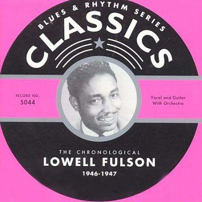 Lowell Fulson - Lowell Fulson 1946 - 1947 (CD)
