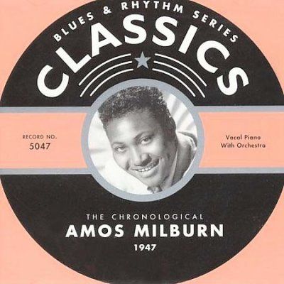 Amos Milburn - Amos Miilburn 1947 (CD)