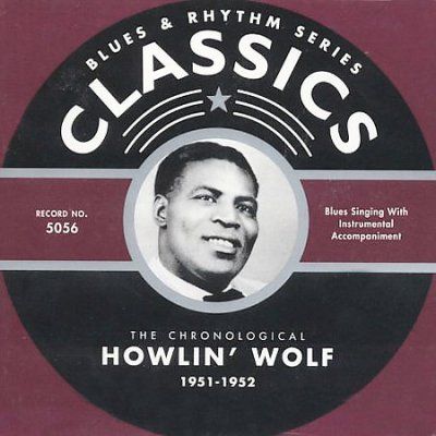 Howlin Wolf - 1951 - 1952 (CD)