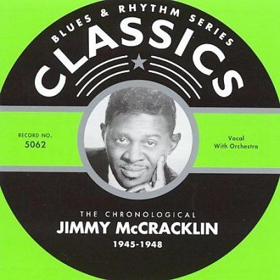Jimmy Mccracklin - 1945 - 1948 (CD)