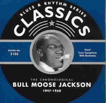 Bull Moose Jackson - 1947 - 1950 (CD)