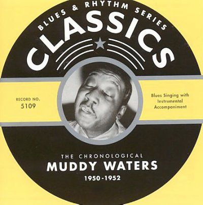Muddy Waters - 1950 - 1952 (CD)