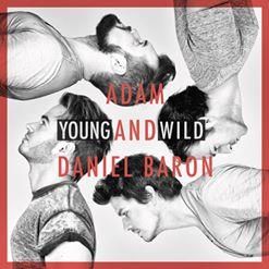 Adam &amp; Daniel Baron - Young And Wild (CD)