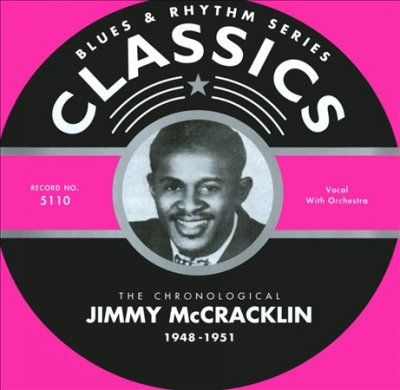 Jimmy Mccracklin - Jimmy Mccracklin 1948 - 1951 (CD)