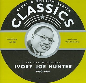 Ivory Joe Hunter - Ivory Joe Hunter 1950 - 1951 (CD)