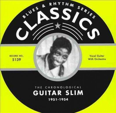 Guitar Slim - 1951 - 1954 (CD)