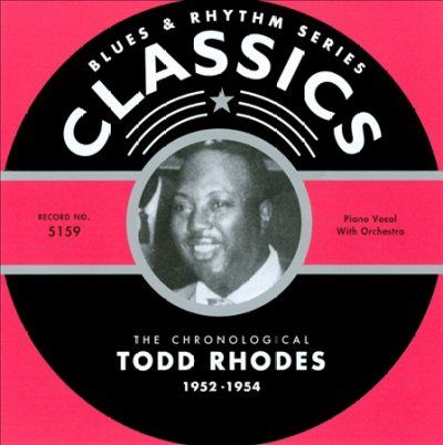Todd Rhodes - 1952 - 1954 (CD)