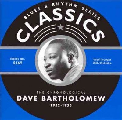 Dave Bartholomew - 1952 - 1955 (CD)