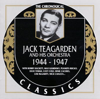 Jack Teagarden - Jack Teagarden 1944 - 1947 (CD)
