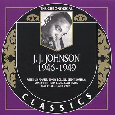 J.J. Johnson - J J Johnson 1946 - 1949 (CD)