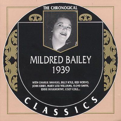 Mildred Bailey - Mildred Bailey 1939 (CD)