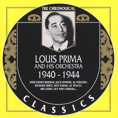 Louis Prima - Louis Prima 1940 - 1944 (CD)