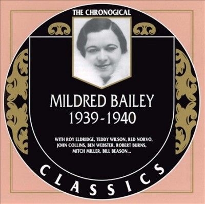 Bailey Mildred - Baily Mildred 1939 - 1940 (CD)