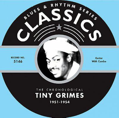 Tiny Grimes - 1951 - 1954 (CD)