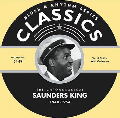 Saunders King - 1948 - 1954 (CD)