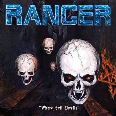 Ranger - Where Evil Dwells (CD)