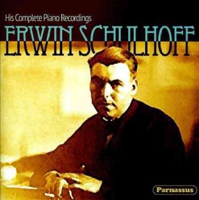 Erwin Schulhoff - Schulhoff: His Complete Piano Recordin (CD)