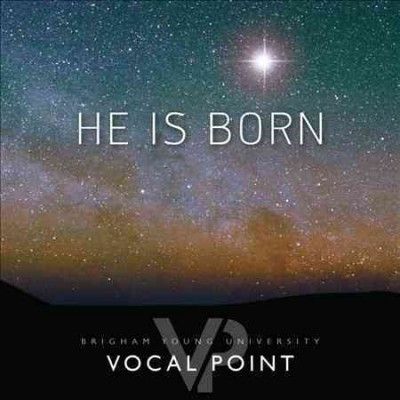 Byu Vocal Point - He Is Born (CD)