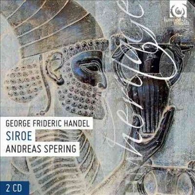 George Frideric Handel: Siroe (CD / Album)
