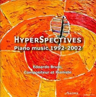Bruni:Hyperspectives Piano Musi 92-02 - (Import CD)