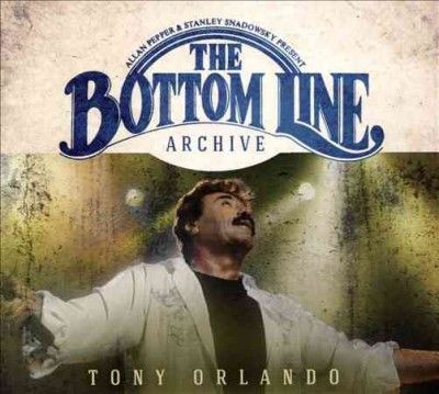 Tony Orlando - Bottom Line Archive Series: Live 2001 (CD)